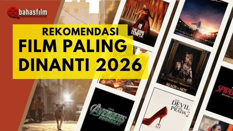 Kompilasi poster film blockbuster 2026 termasuk Avatar 3, Avengers Doomsday, dan Dune Part 3 yang dianalisis BahasFilm.