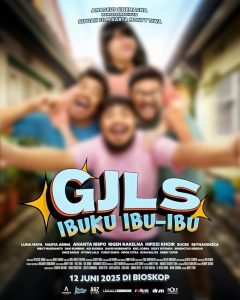 Poster film GJLS Ibuku Ibu-Ibu menampilkan para pemain seperti Luna Maya dan Rigen Rakelna dengan latar suasana komedi